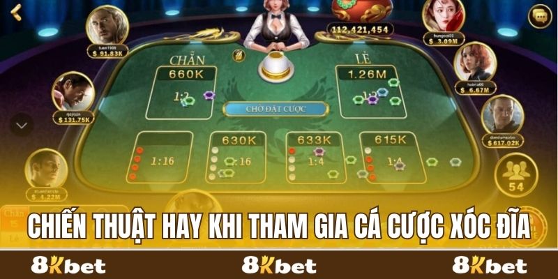 Tổng hợp các chiến thuật hay khi tham gia cá cược xóc đĩa online 