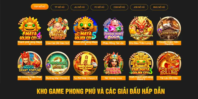 Kho game phong phú và các giải dấu hấp dẫn